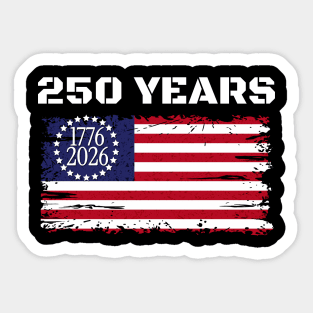 250 Years America Anniversary 250th Independence Day Sticker